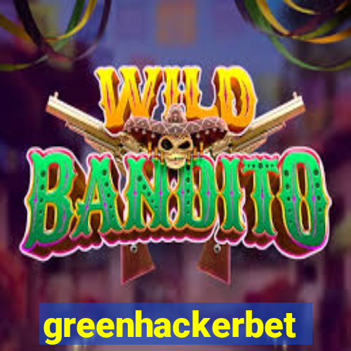 greenhackerbet