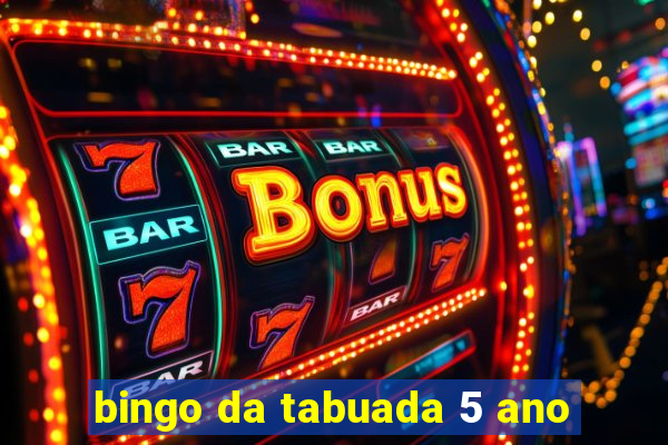 bingo da tabuada 5 ano