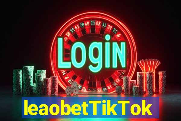 leaobetTikTok