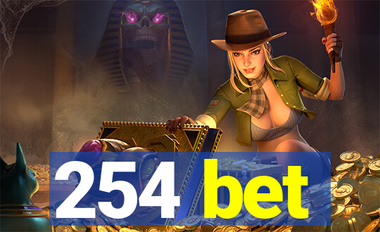 254 bet