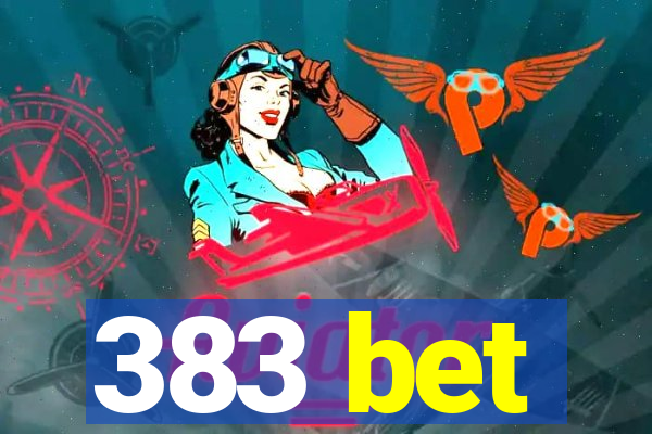 383 bet