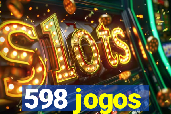 598 jogos