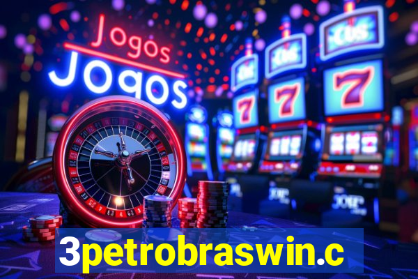 3petrobraswin.com