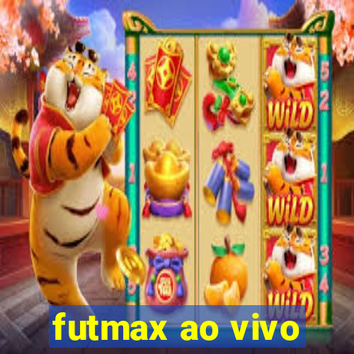 futmax ao vivo