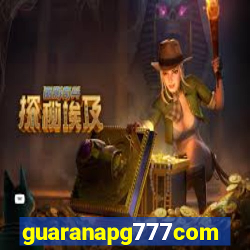 guaranapg777com