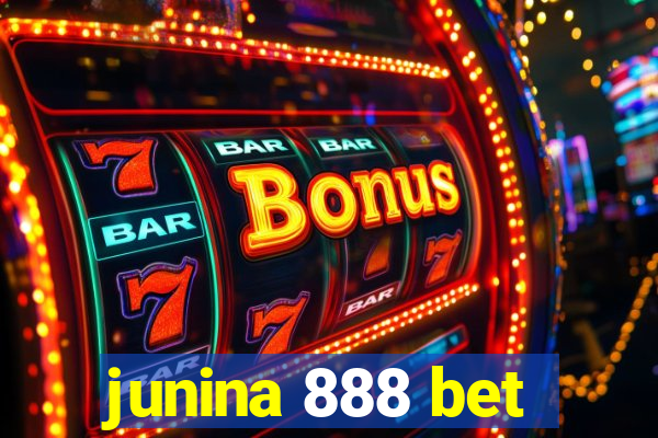 junina 888 bet
