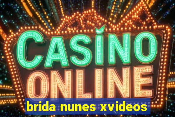 brida nunes xvideos