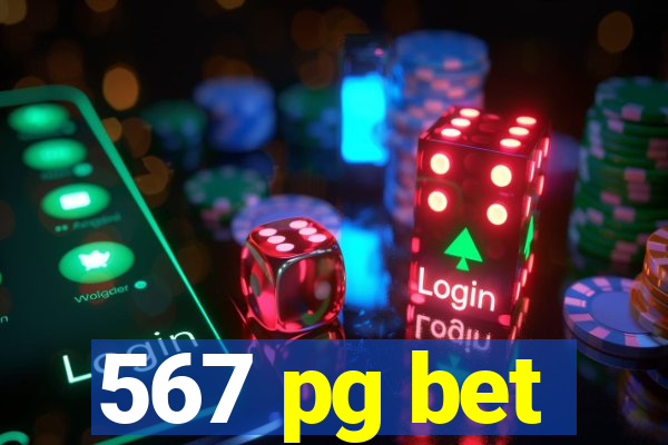 567 pg bet