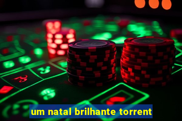 um natal brilhante torrent
