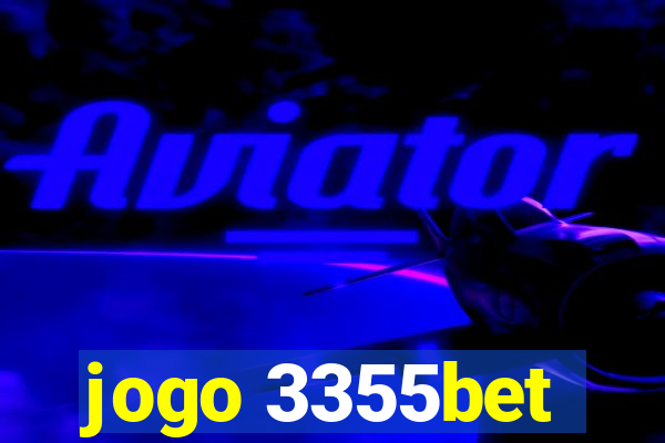 jogo 3355bet