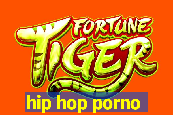 hip hop porno