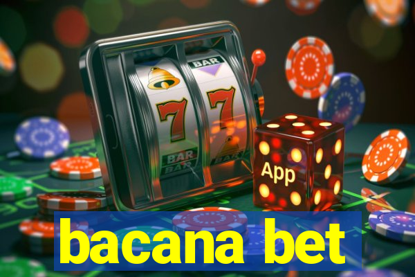 bacana bet