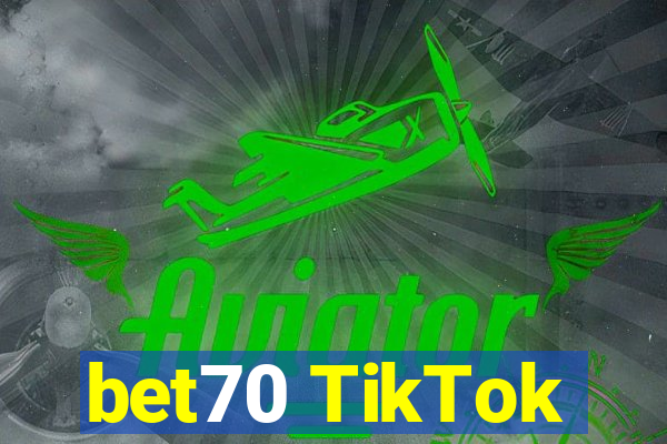bet70 TikTok