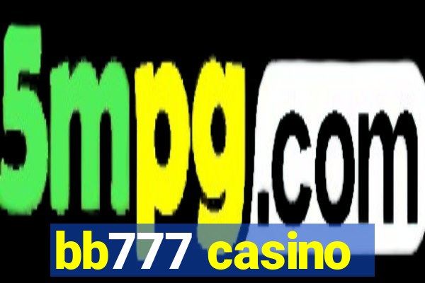 bb777 casino