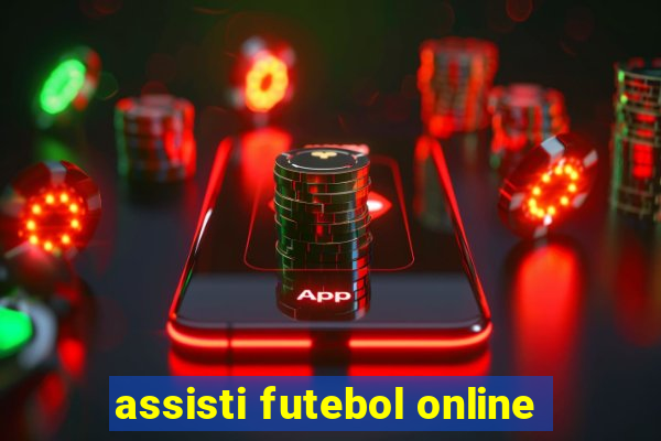 assisti futebol online