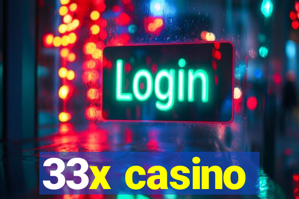 33x casino