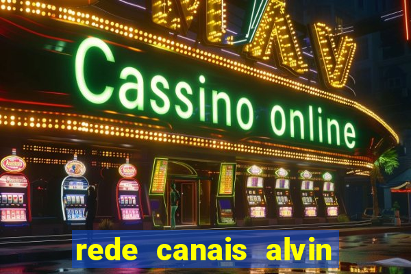 rede canais alvin e os esquilos