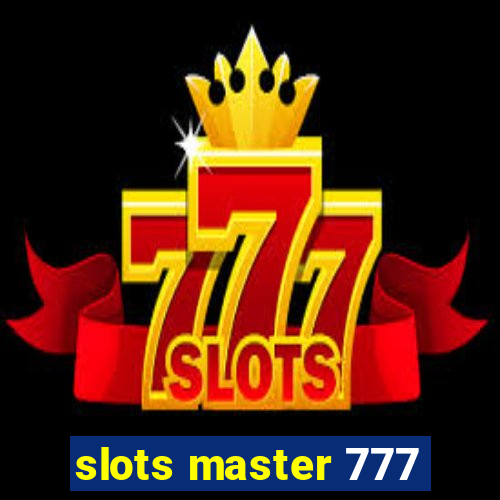 slots master 777