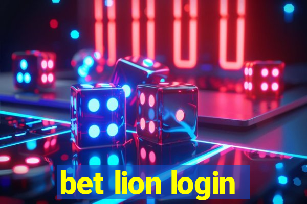 bet lion login