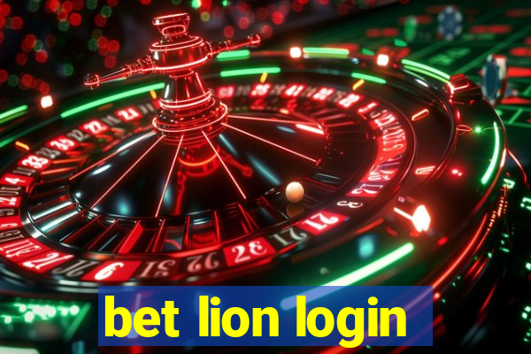 bet lion login