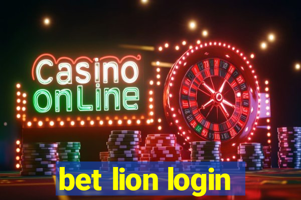bet lion login