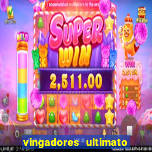 vingadores ultimato dublado download