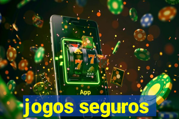 jogos seguros