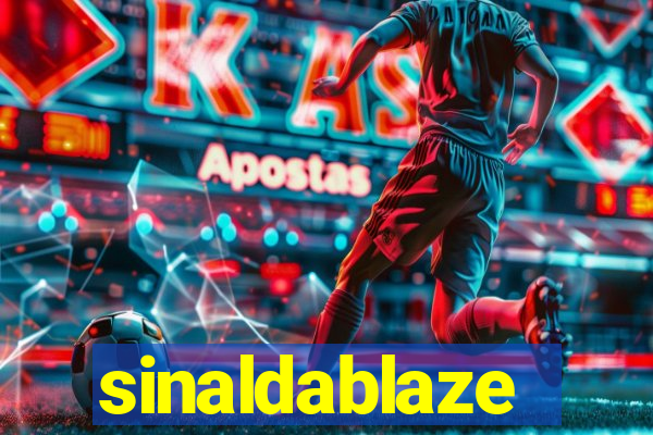 sinaldablaze