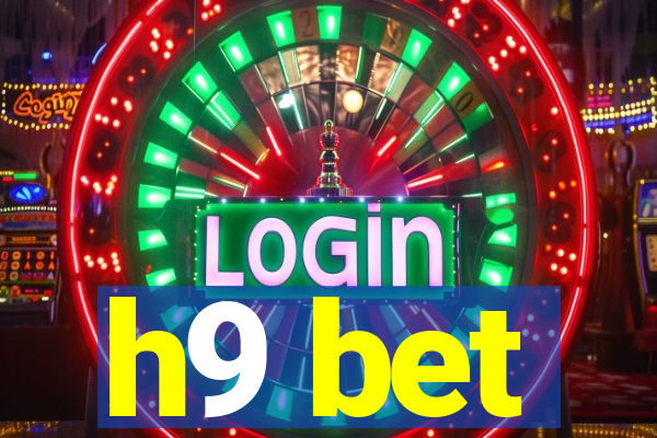 h9 bet