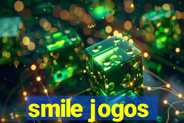 smile jogos