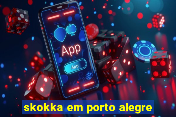 skokka em porto alegre