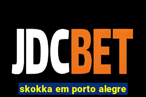 skokka em porto alegre
