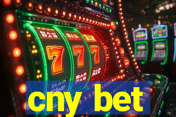cny bet