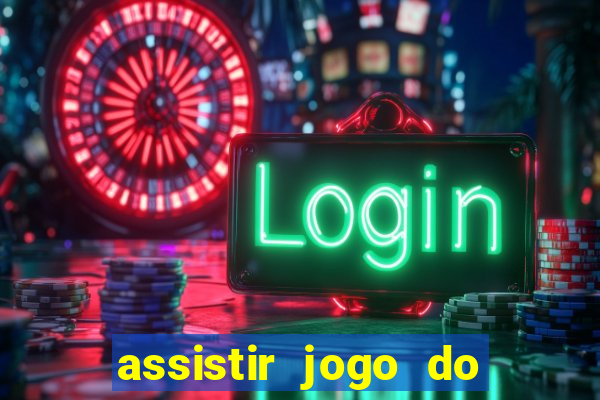 assistir jogo do corinthians ao vivo hoje multi