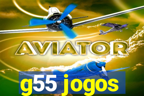 g55 jogos