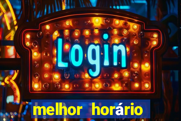 melhor horário para jogar fortune ox à noite