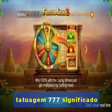 tatuagem 777 significado