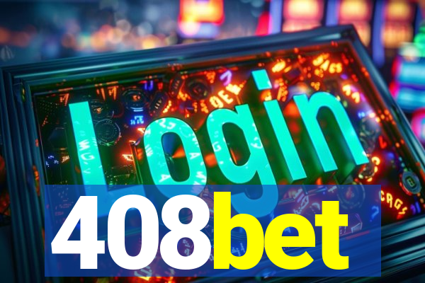 408bet