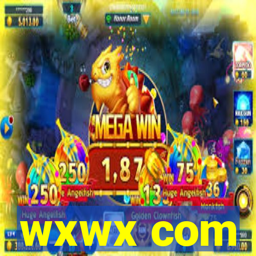 wxwx com