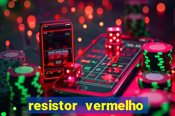 resistor vermelho vermelho marrom dourado