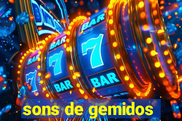 sons de gemidos