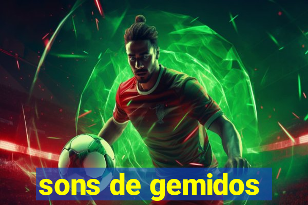 sons de gemidos