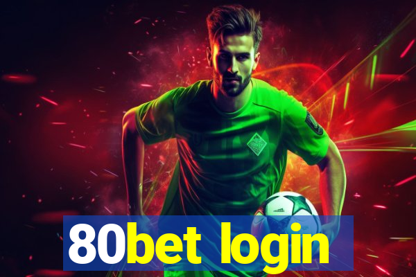 80bet login