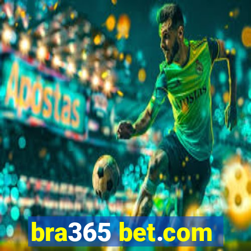 bra365 bet.com