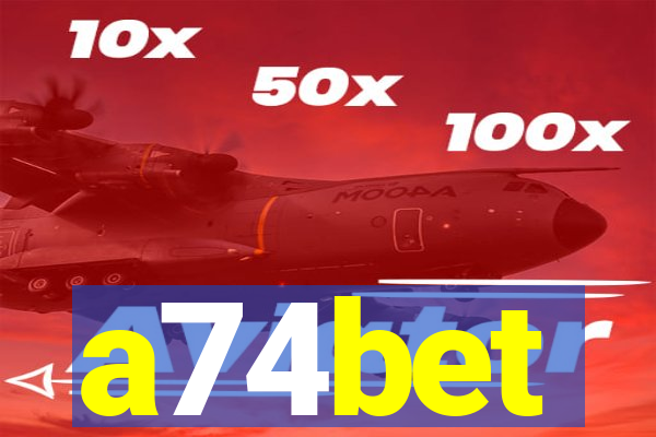 a74bet