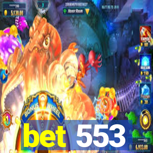 bet 553