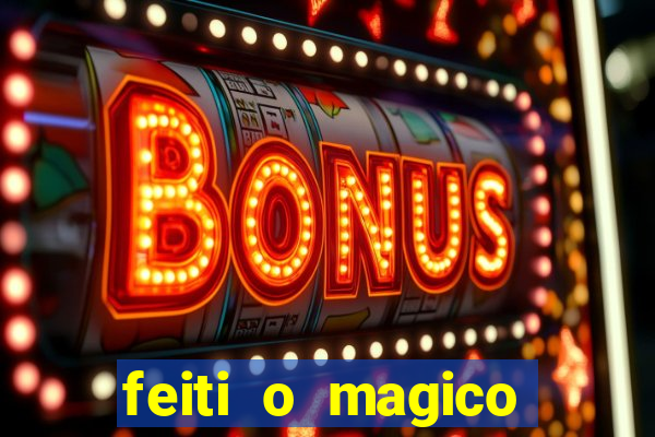 feiti o magico manga ler online