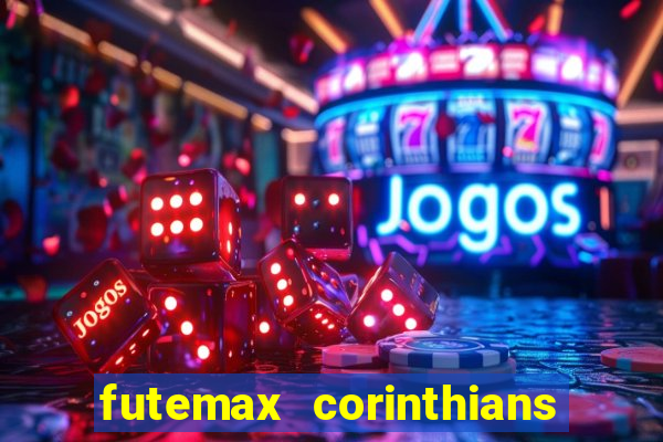 futemax corinthians e flamengo hoje