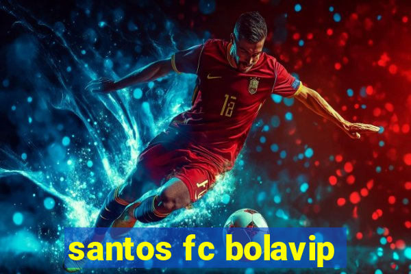 santos fc bolavip