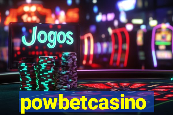 powbetcasino